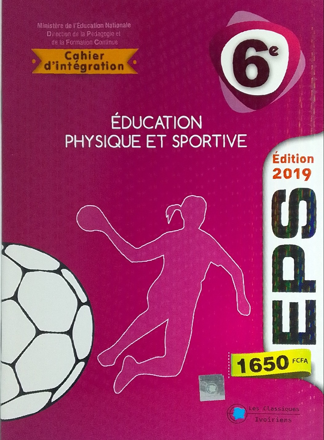 Mon cahier d'intégration EPS 6ème