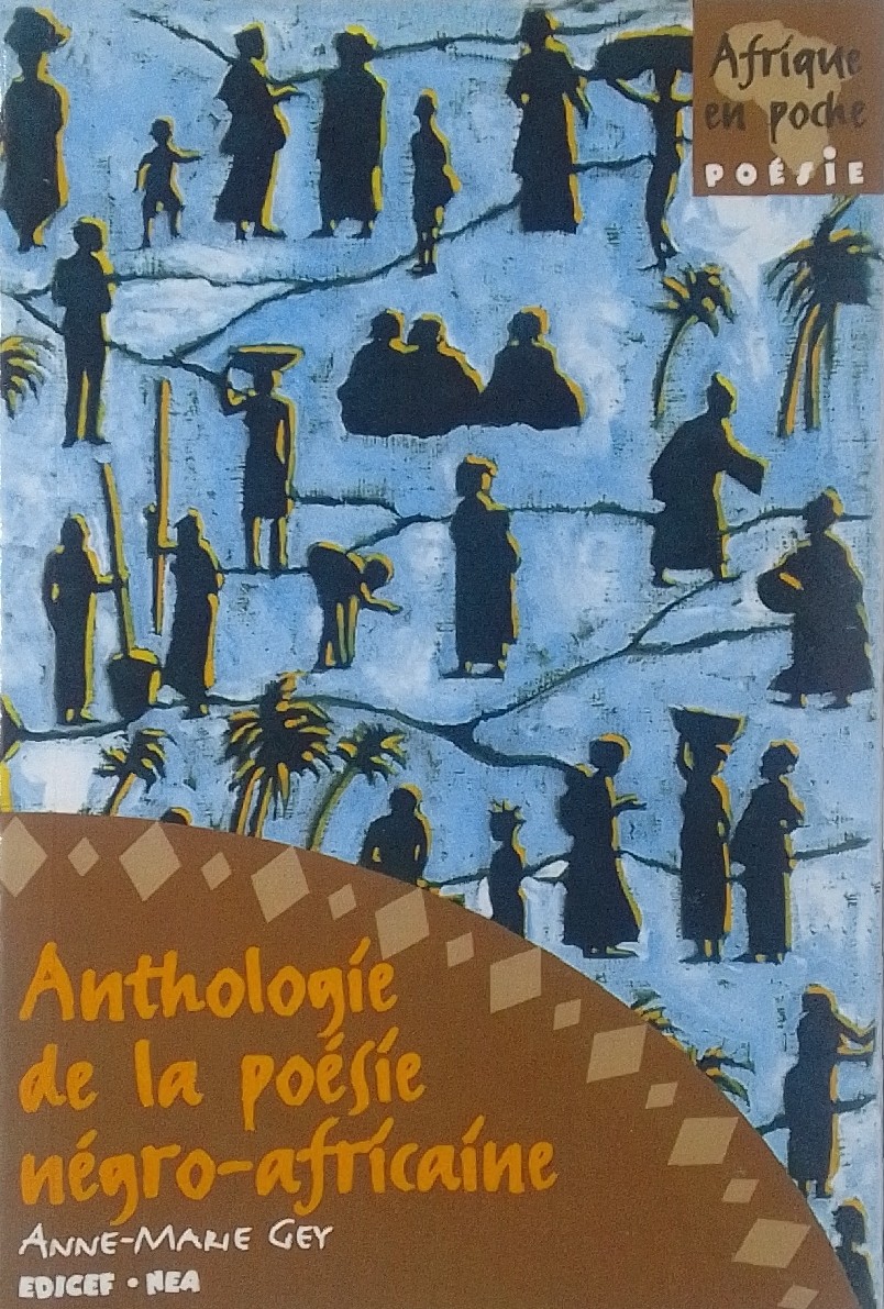 Anthologie de la poésie négro-africaine 4ème