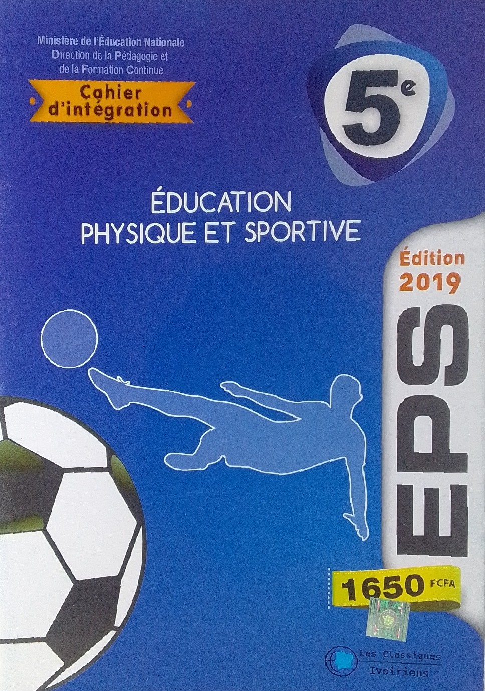 Mon cahier d'intégration EPS 5ème