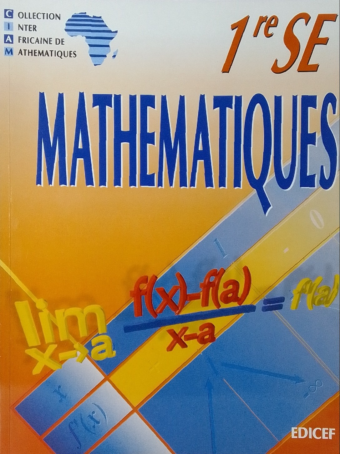 Livre de mathématique  1ère SE ( CIAM )