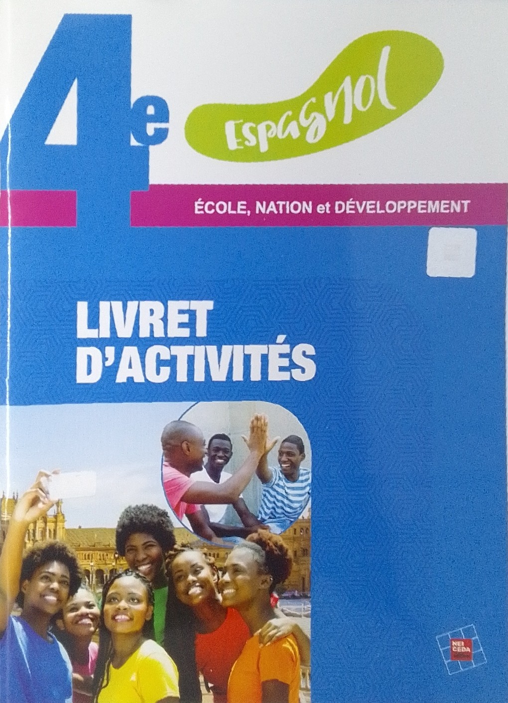 Livret d'activités YA ESTAMOS 4ème