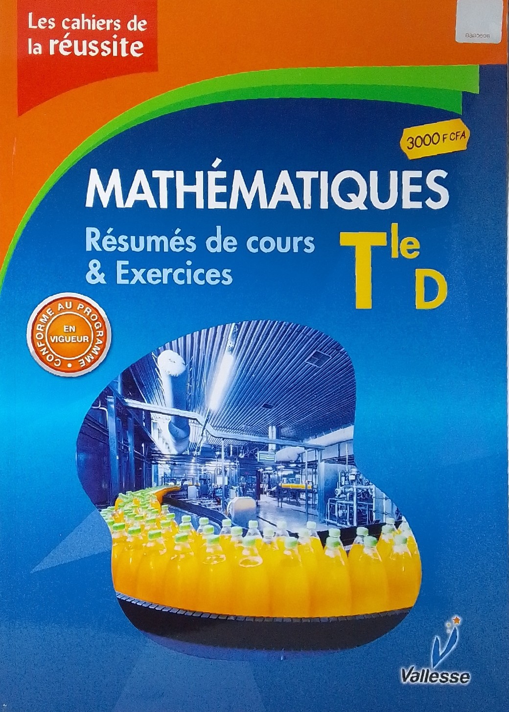 Mes cahiers de la réussite maths Tle D